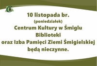 10 listopada - nieczynne